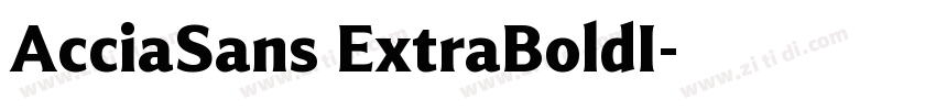 AcciaSans ExtraBoldI字体转换
